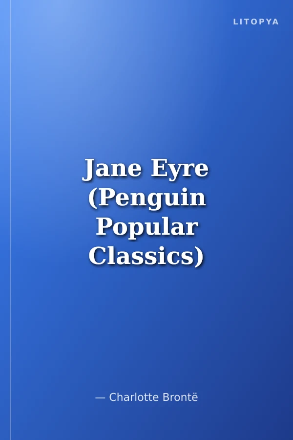 Jane Eyre (Penguin Popular Classics)