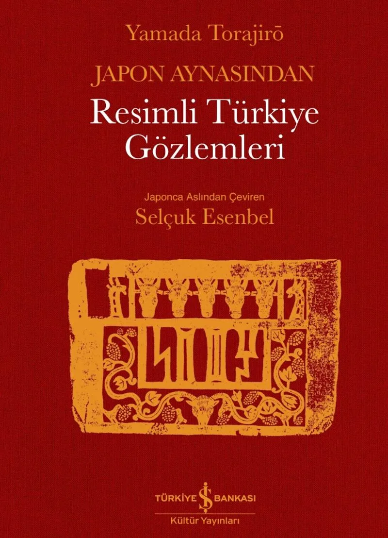 Japon Aynasından Resimli Türkiye Gözlemleri