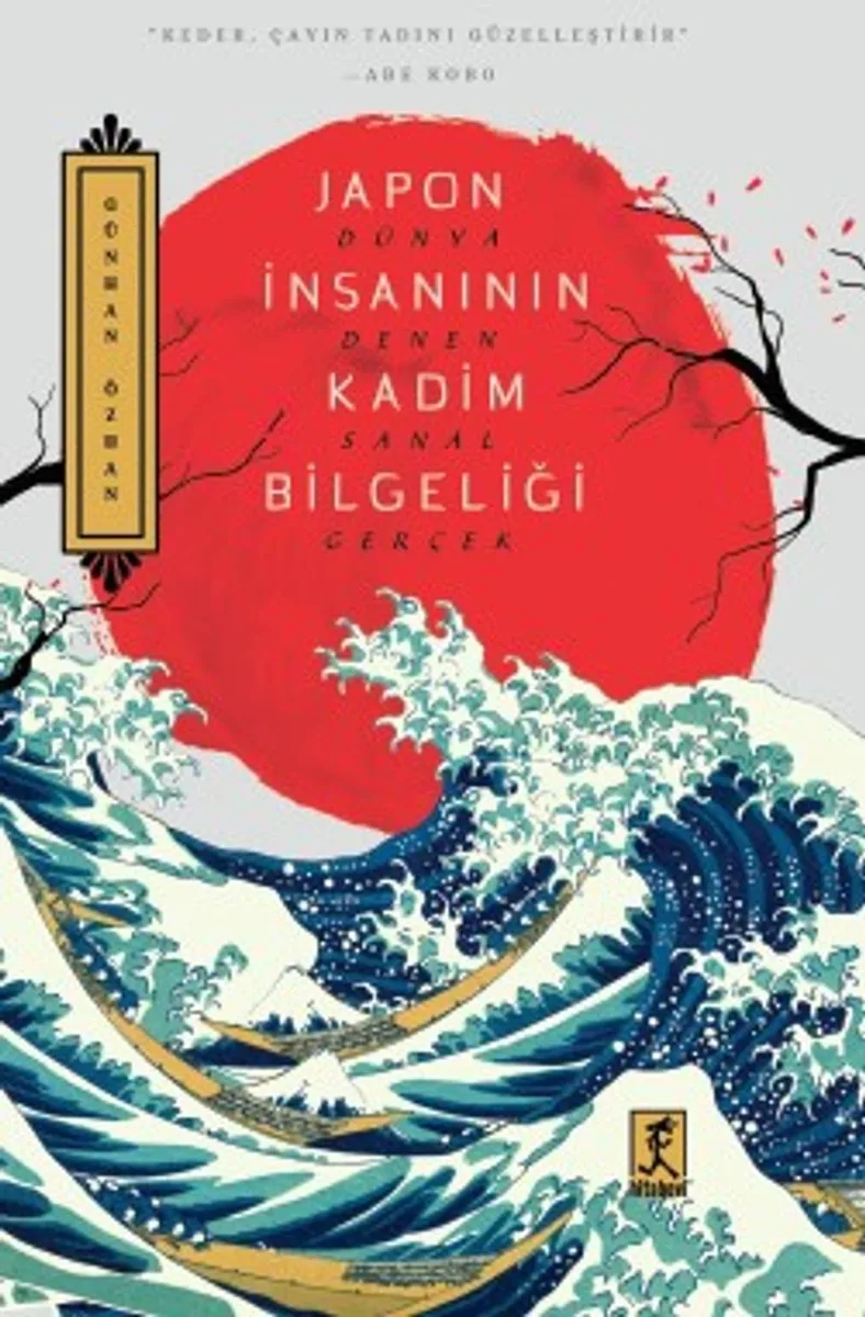 Japon İnsanının Kadim Bilgeliği Dünya Denen Sanal Gerçek