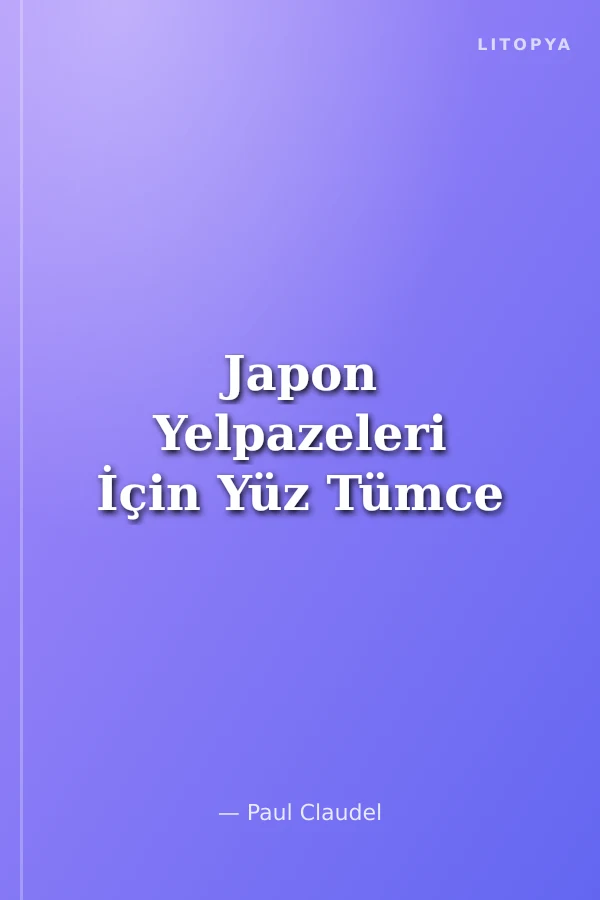 Japon Yelpazeleri İçin Yüz Tümce
