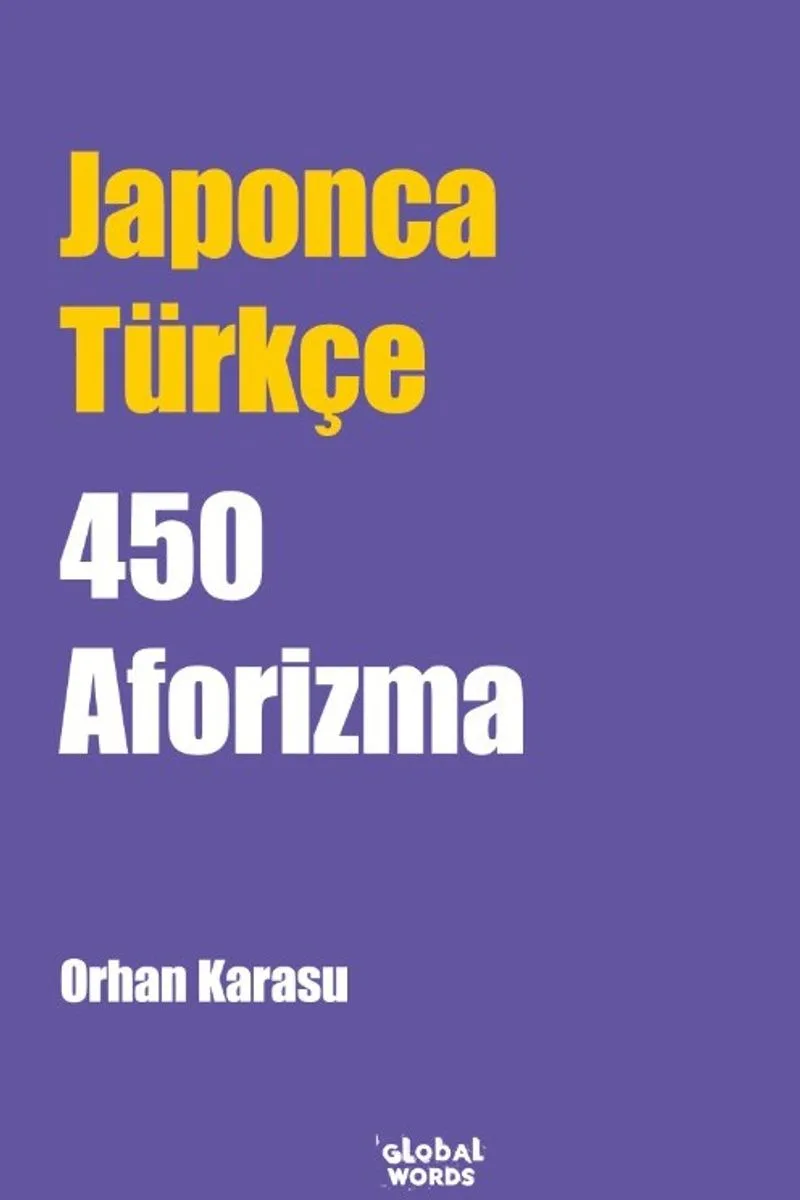 Japonca-Türkçe 450 Aforizma