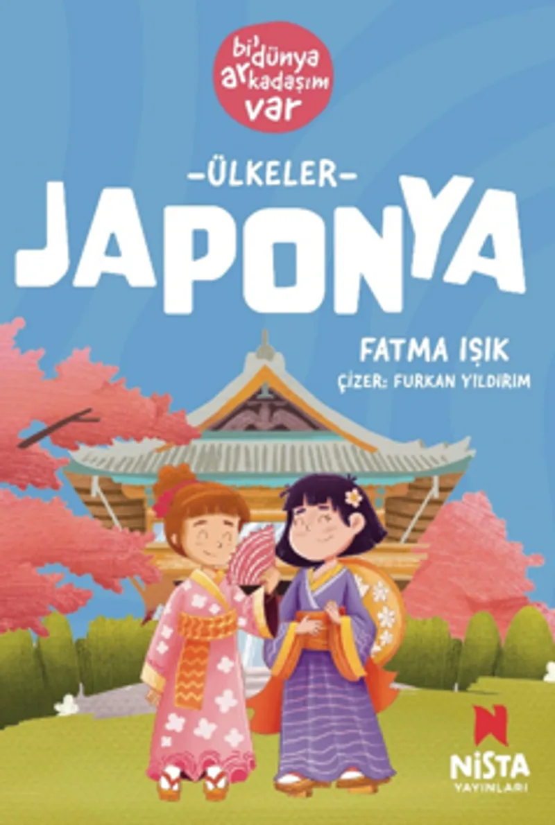 Japonya / Bi' Dünya Arkadaşım Var