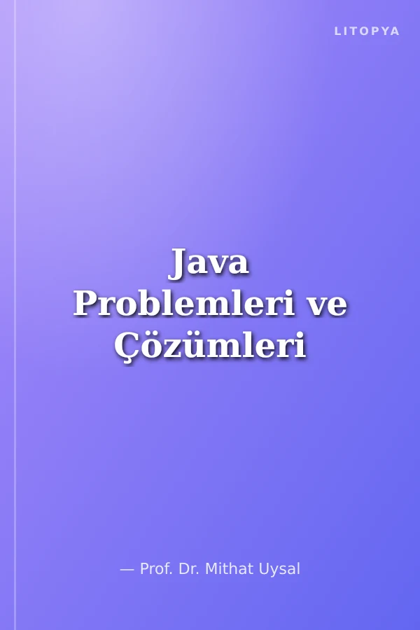 Java Problemleri ve Çözümleri