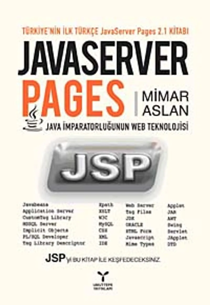 Javaserver Pages Java İmparatorluğunun Web Teknolojisi