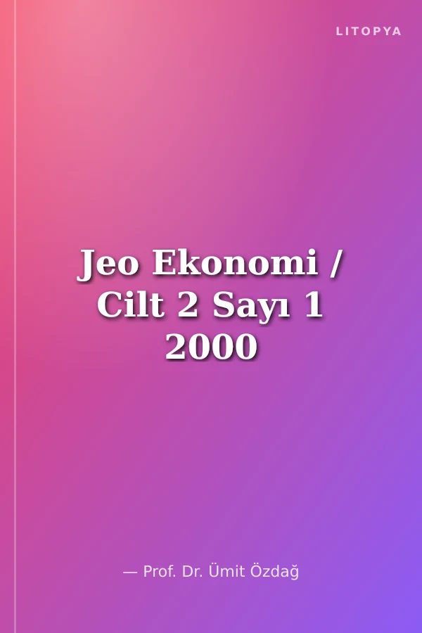 Jeo Ekonomi / Cilt 2 Sayı 1 2000