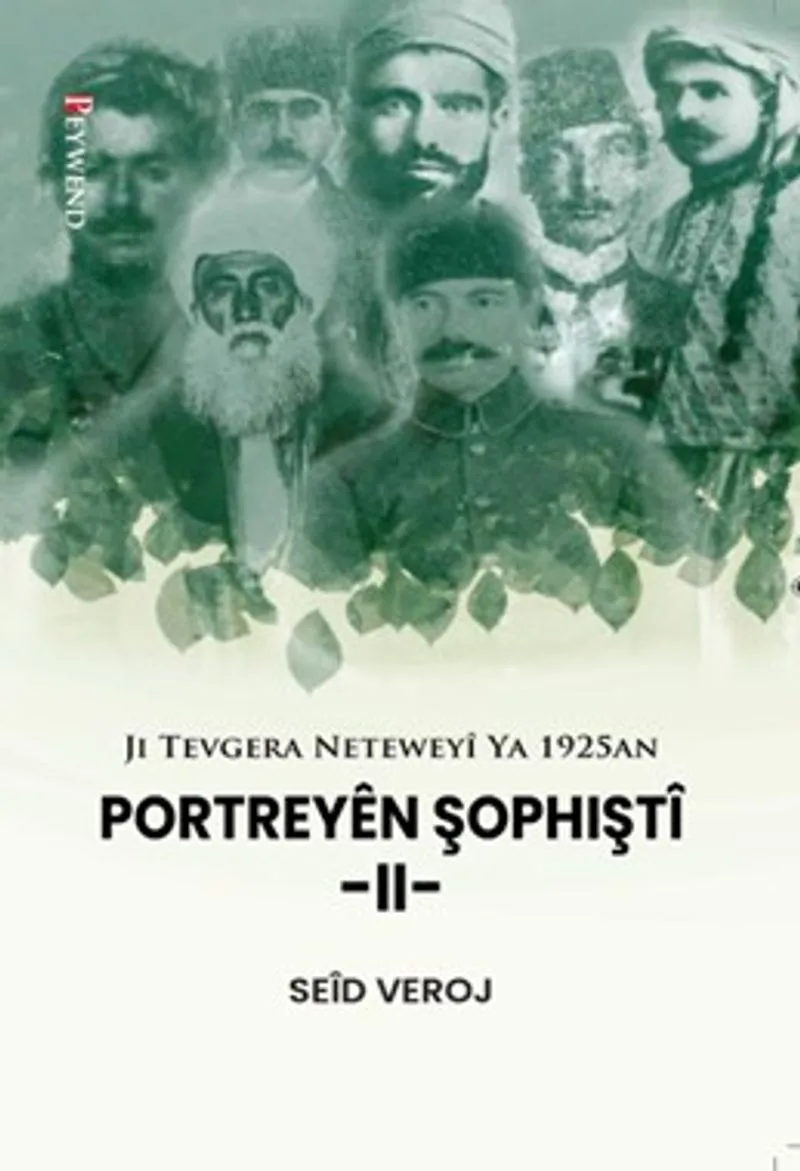 Ji Tevgera Netewey&icirc; Ya 1925an PORTREY&Ecirc;N ŞOPHIŞT&Icirc; II