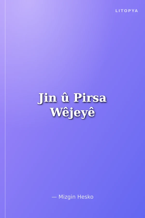 Jin û Pirsa Wêjeyê