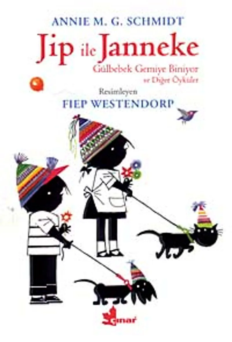 Jip İle Janneke Gülbebek Gemiye Biniyor ve Diğer Öyküler