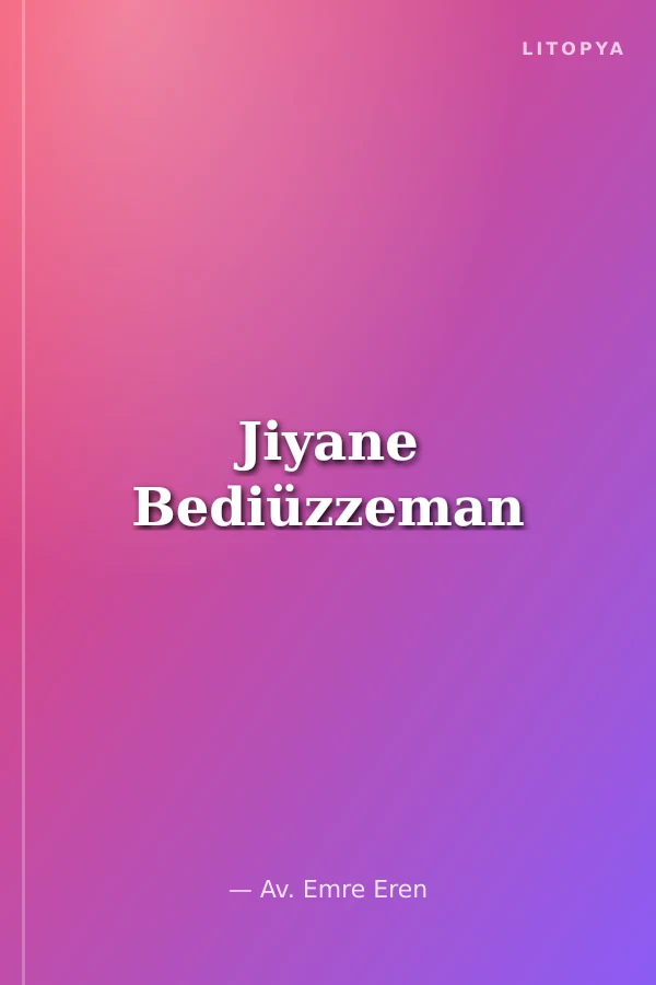 Jiyane Bediüzzeman