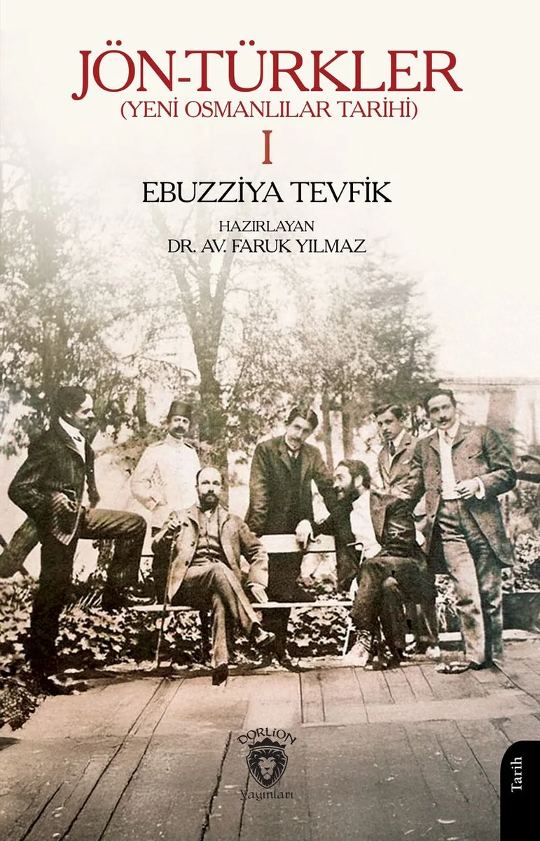 Jön-Türkler (Yeni Osmanlilar Tarihi) 1
