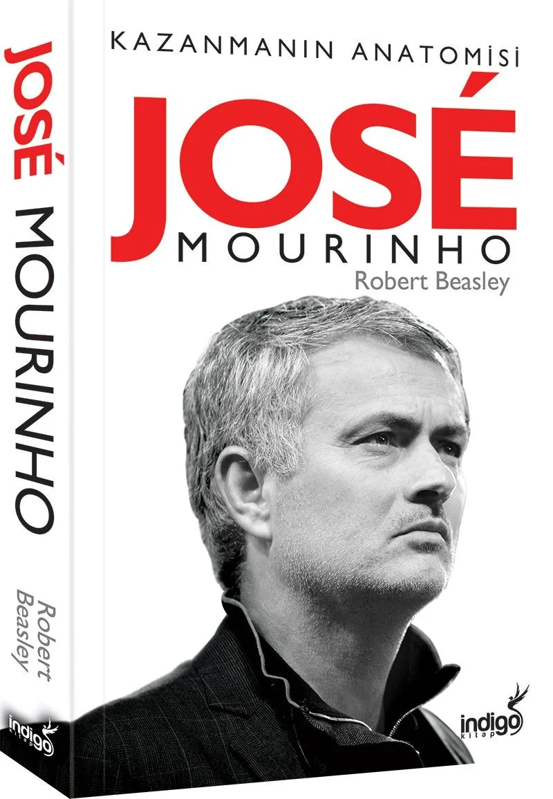 Jose Mourinho Kazanmanın Anatomisi