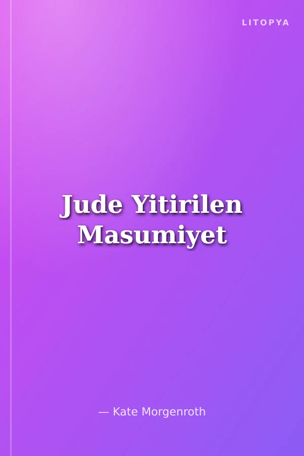 Jude Yitirilen Masumiyet