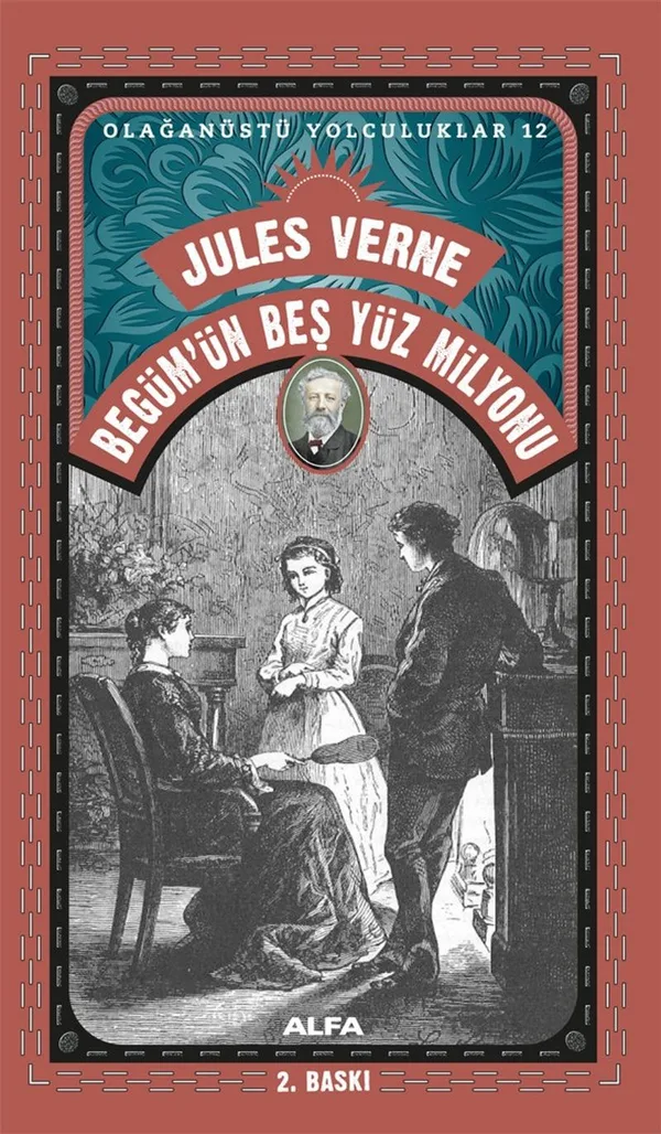 Jules Verne Begüm'ün Beş Yüz Milyonu / Olağanüstü Yolculuklar 12