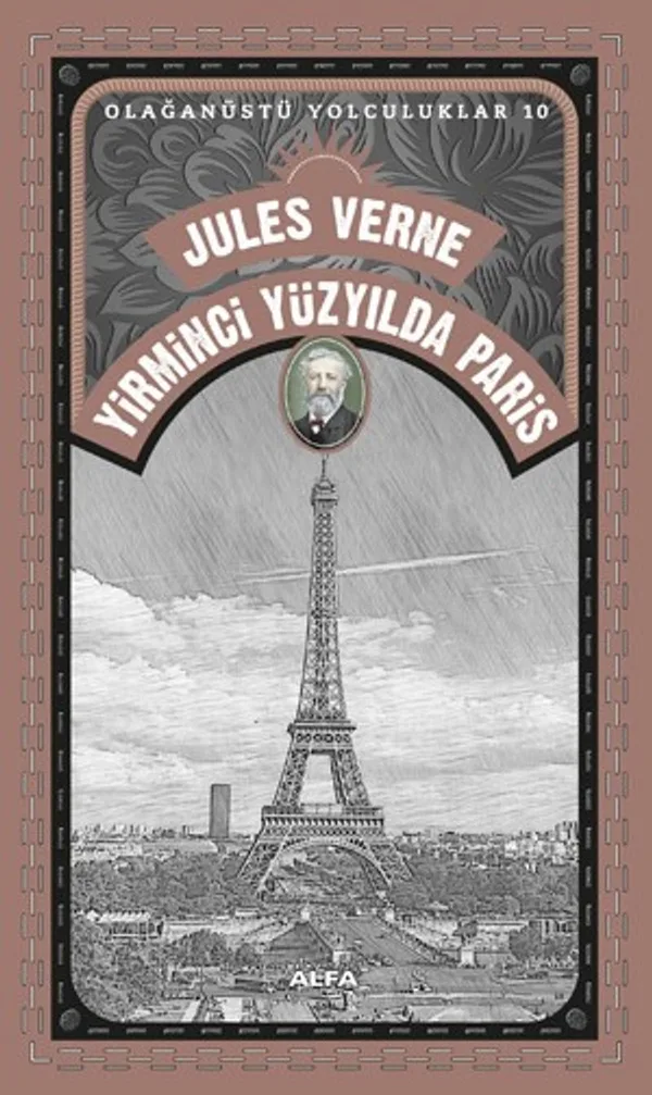 Jules Verne Yirminci Yüzyılda Paris / Olağanüstü Yolculuklar 10