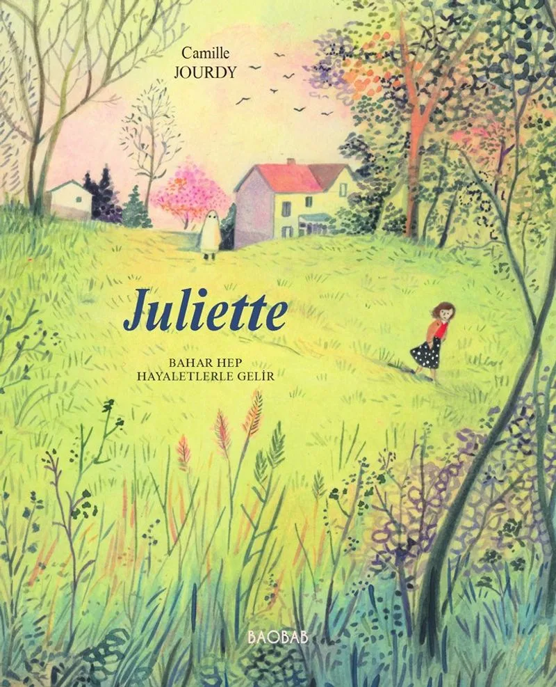 Juliette Bahar Hep Hayaletlerle Gelir