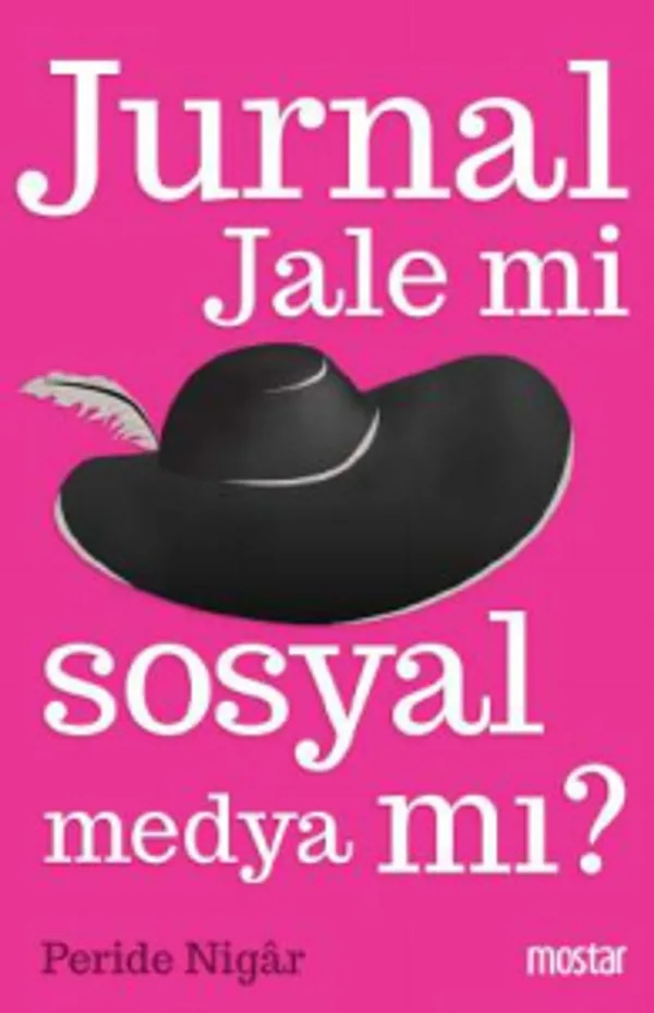 Jurnal Jale mi Sosyal Medya mı?