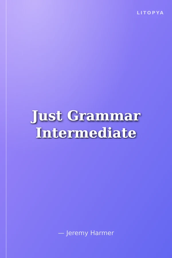 Just Grammar Intermediate