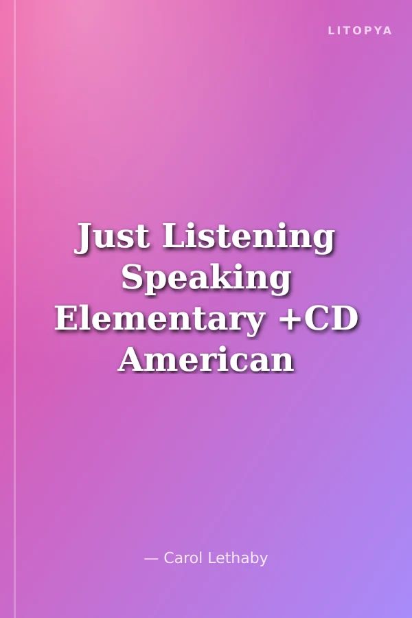 Just Listening Speaking Elementary +CD American Edition