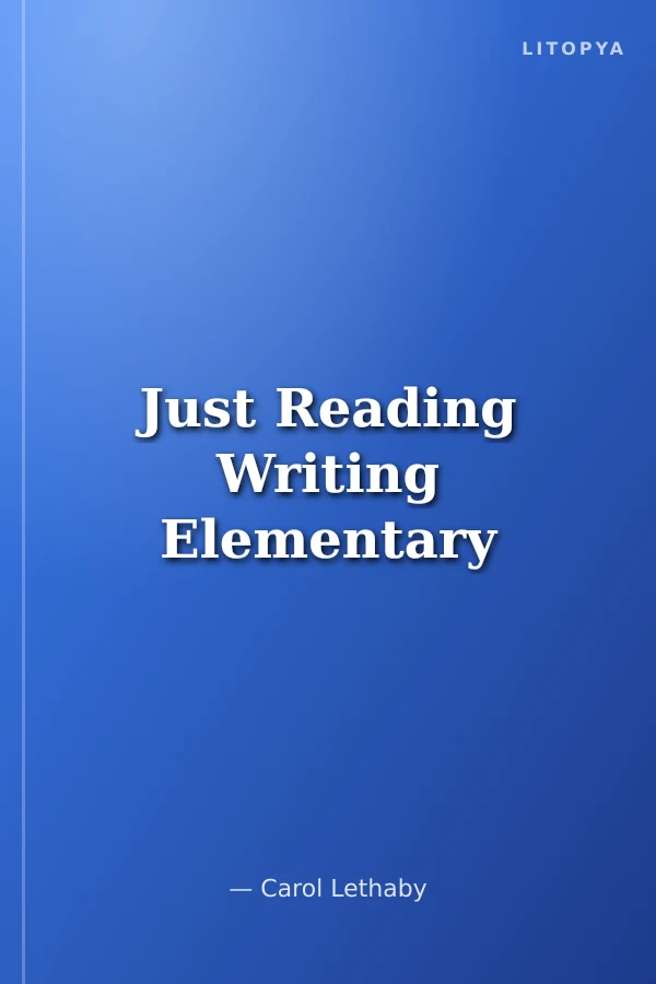 Just Reading Writing Elementary