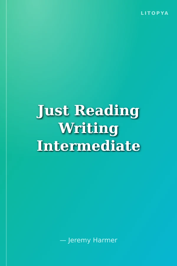Just Reading Writing Intermediate