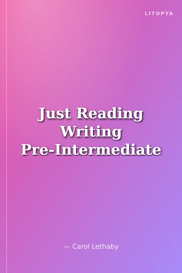 Just Reading Writing Pre-Intermediate