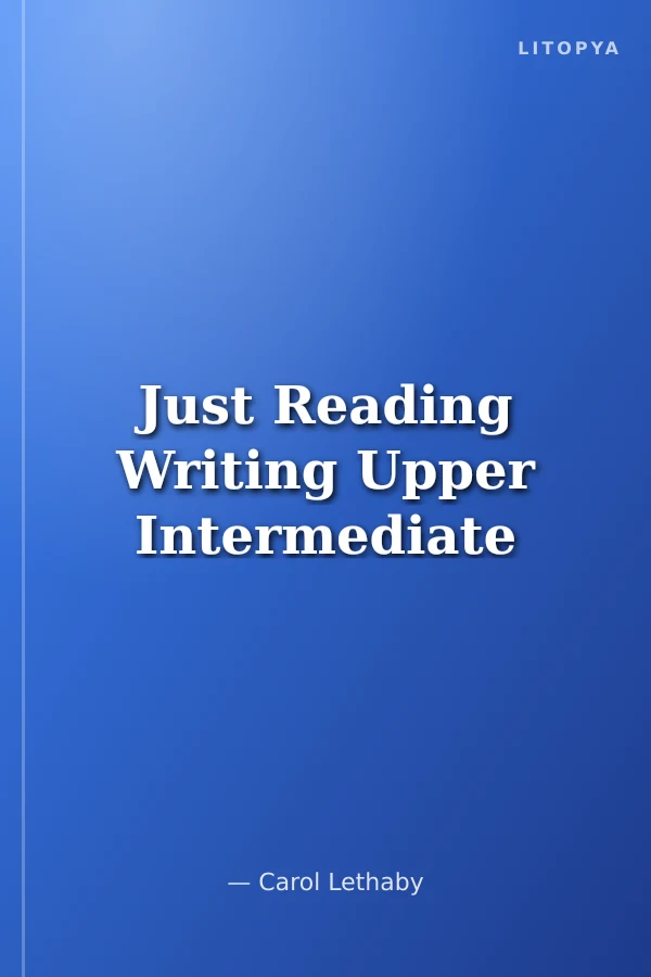 Just Reading Writing Upper Intermediate