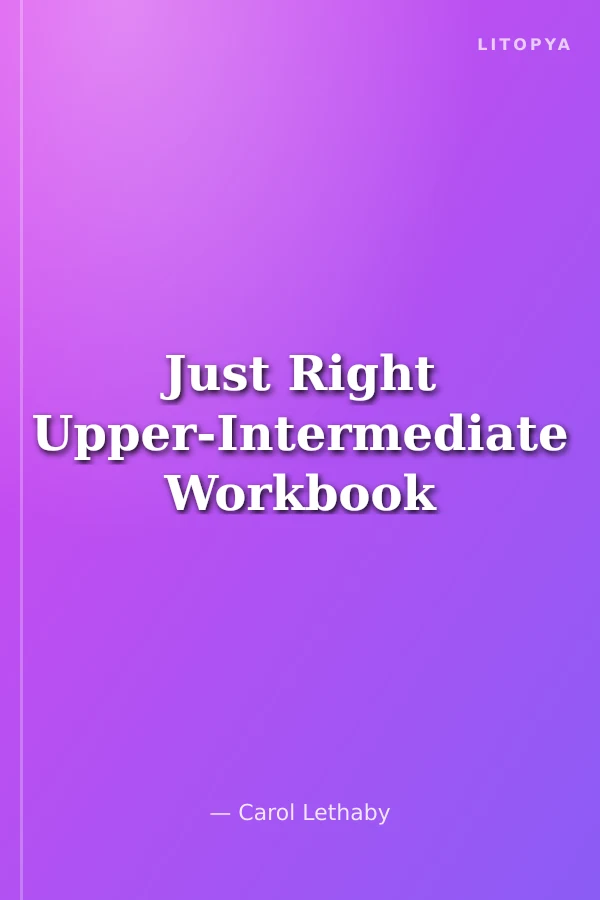 Just Right Upper-Intermediate Workbook