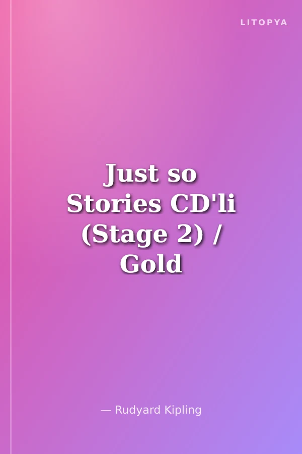 Just so Stories CD'li (Stage 2) / Gold Star Classics