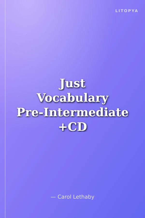 Just Vocabulary Pre-Intermediate +CD