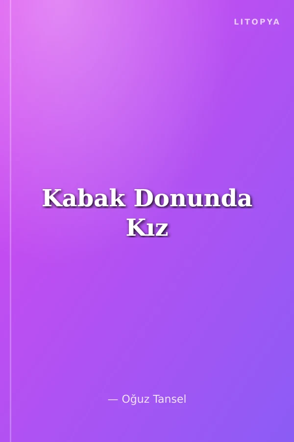 Kabak Donunda Kız