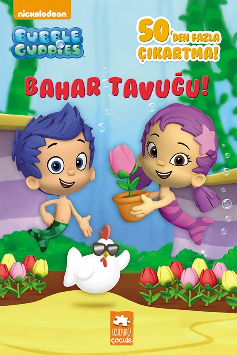 Kabarcık Çocuklar - Bahar Tavuğu
