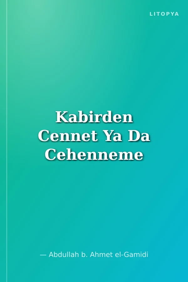 Kabirden Cennet Ya Da Cehenneme