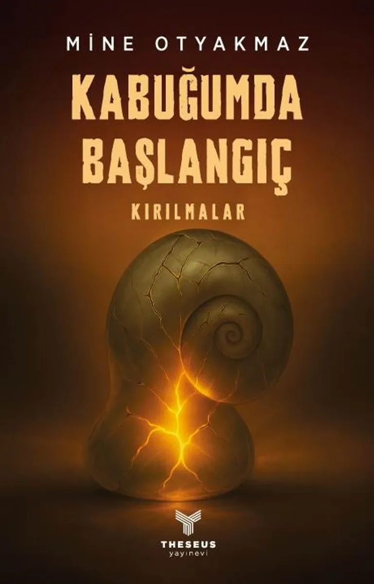 Kabuğumda Başlangıç Kırılmalar