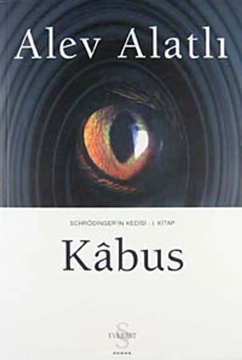 Kabus / Schrödinger'in Kedisi 1