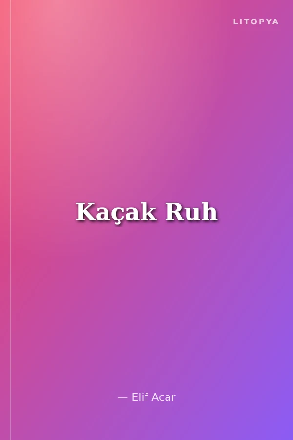 Kaçak Ruh