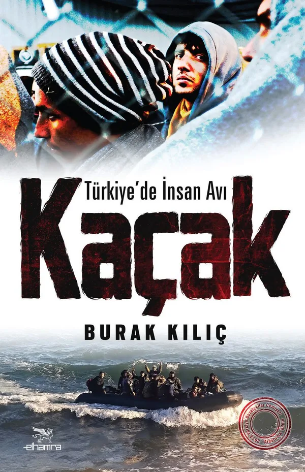 Kaçak Türkiye'de İnsan Avı