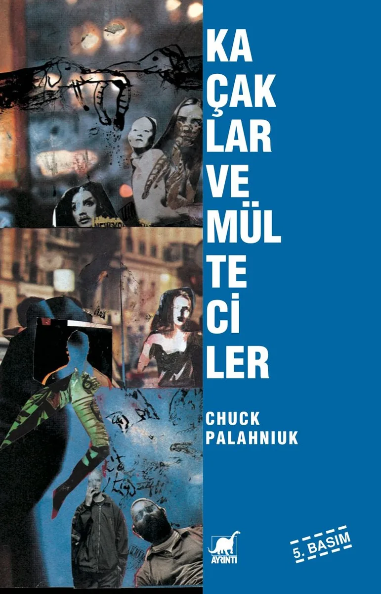 Kaçaklar ve Mülteciler