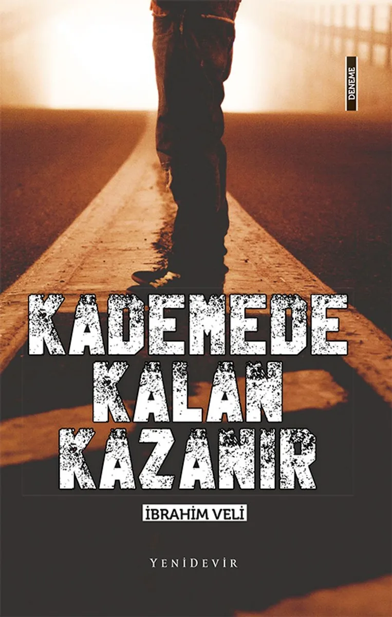 Kademede Kalan Kazanır