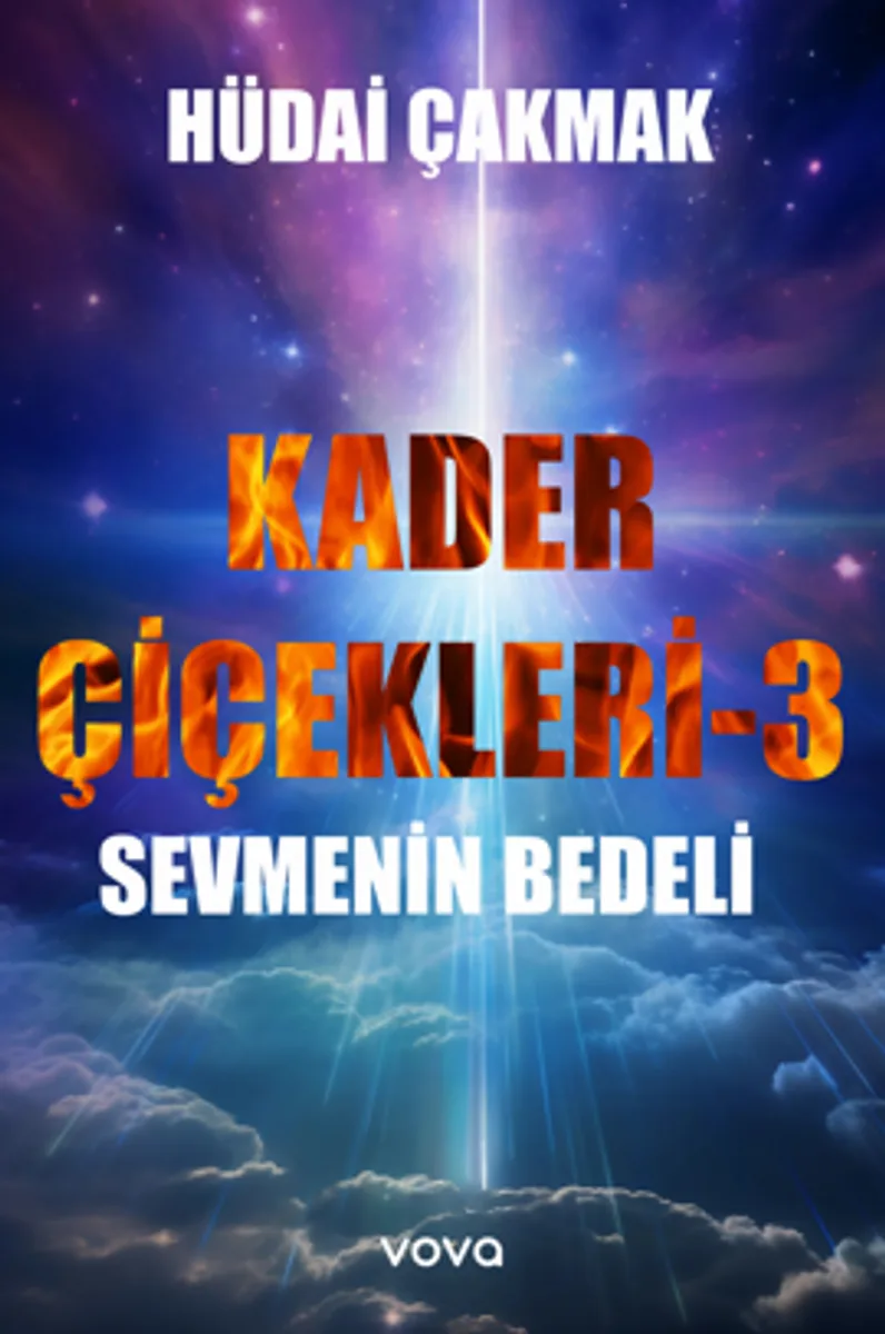 Kader Çiçekleri 3 &ndash; Sevmenin Bedeli