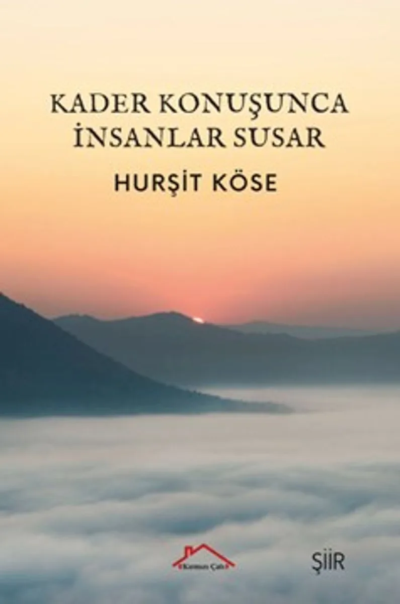 Kader Konuşunca İnsanlar Susar