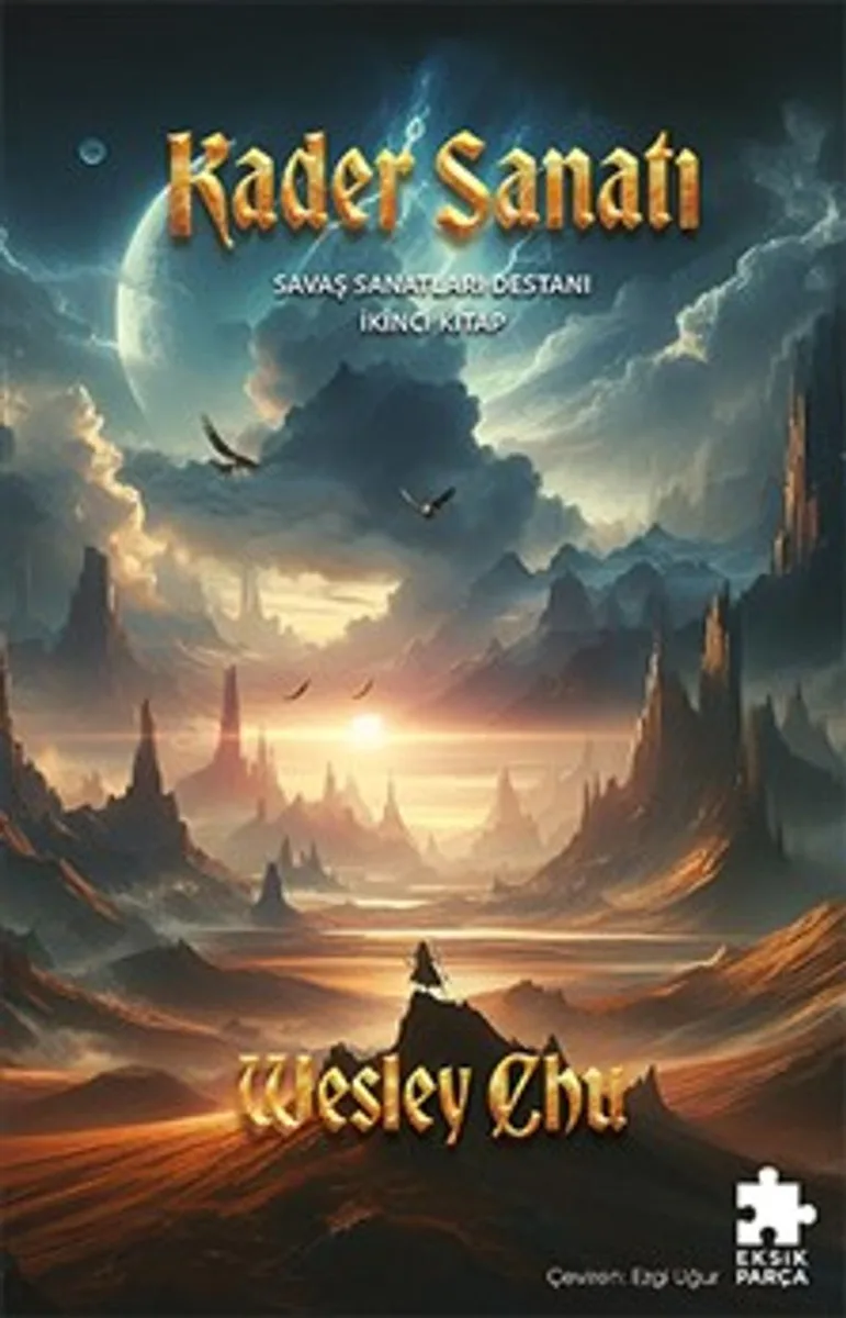 Kader Sanatı Savaş Sanatları Destanı İkinci Kitap