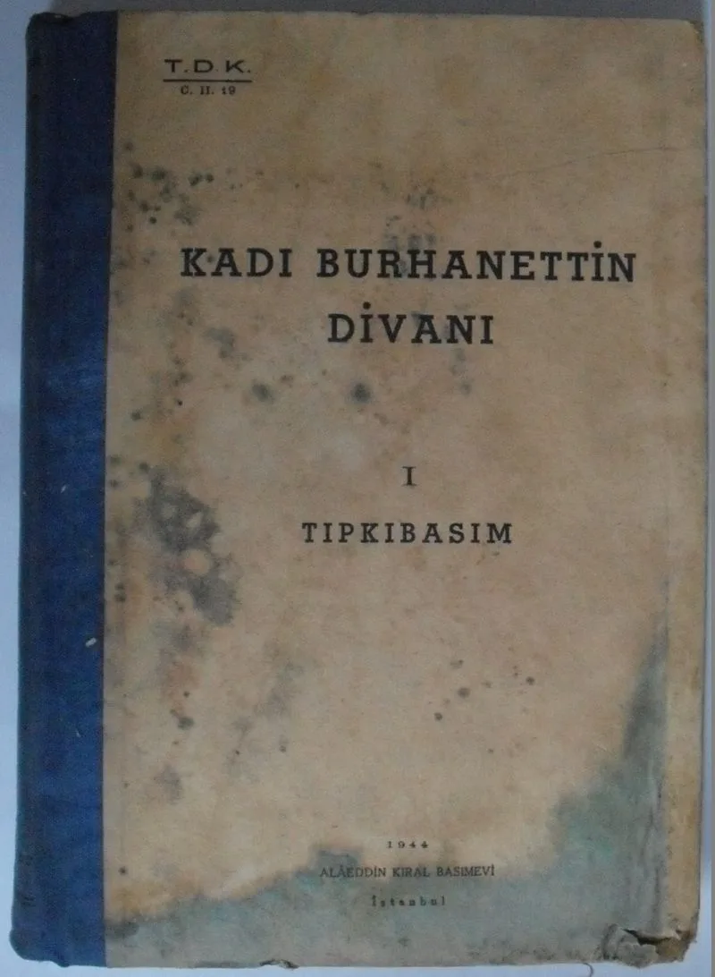 Kadı Burhanettin Divanı 1 (Tıpkıbasım) (Kod: 6-E-11)