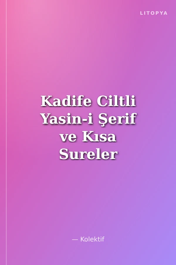 Kadife Ciltli Yasin-i Şerif ve Kısa Sureler (Üçlü) (Kod:007)