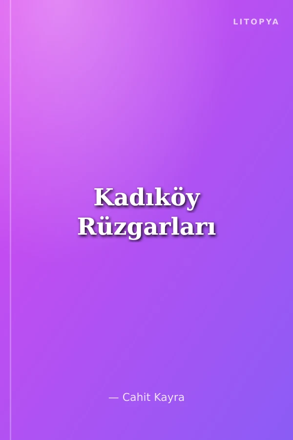 Kadıköy Rüzgarları