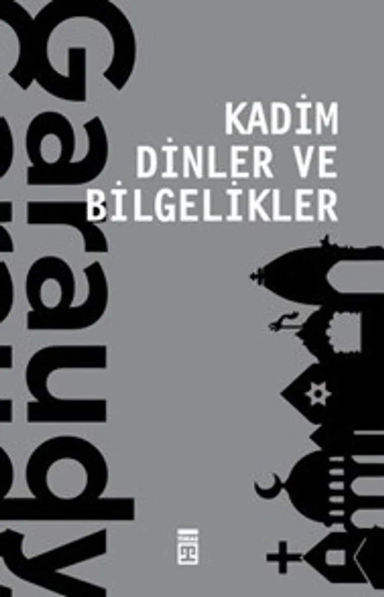 Kadim Dinler ve Bilgelikler