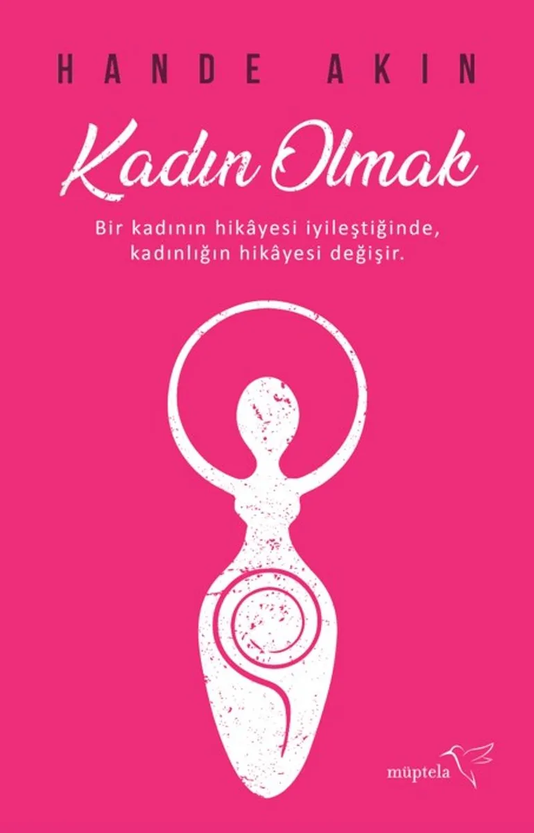 Kadın Olmak