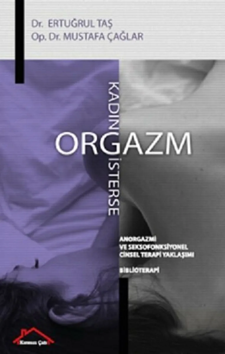 Kadın Orgazm İsterse