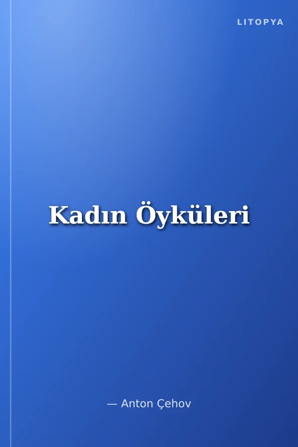 Kadın Öyküleri