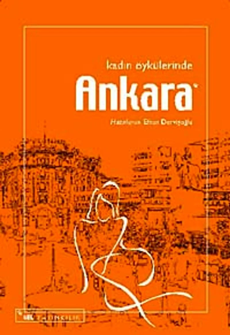 Kadın Öykülerinde Ankara