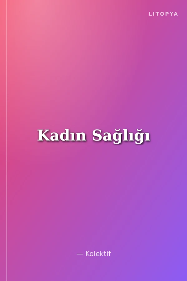 Kadın Sağlığı